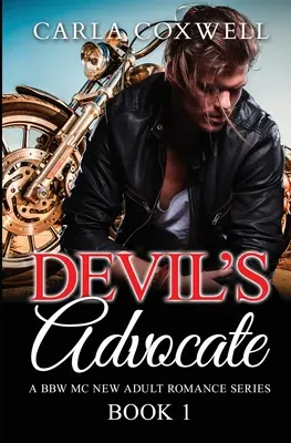 Des Teufels Advokat: Eine BBW MC New Adult Romance Serie - Buch 1 - Devil's Advocate: A BBW MC New Adult Romance Series - Book 1