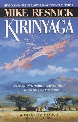 Kirinyaga: Eine Fabel von Utopia - Kirinyaga: A Fable of Utopia