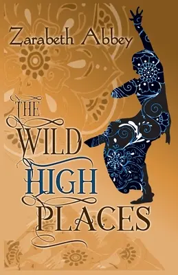 Die wilden Hochebenen - The Wild High Places