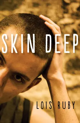 Tiefe Haut - Skin Deep