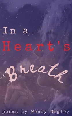 Im Atem des Herzens - In a Heart's Breath