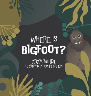 Wo ist Bigfoot? - Where is Bigfoot?