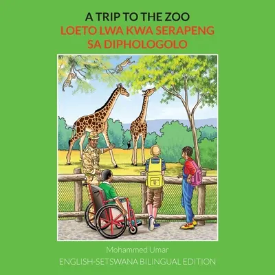 Ein Ausflug in den Zoo: Englisch-Setswana Zweisprachige Ausgabe - A Trip to the Zoo: English-Setswana Bilingual Edition