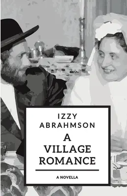 Eine Dorfromanze: eine Novelle mit Geschichten - A Village Romance: a novella of stories