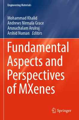Grundlegende Aspekte und Perspektiven des Mxenes - Fundamental Aspects and Perspectives of Mxenes