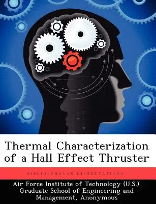 Thermische Charakterisierung eines Hall-Effekt-Strahlers - Thermal Characterization of a Hall Effect Thruster