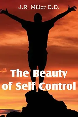 Die Schönheit der Selbstbeherrschung - The Beauty of Self Control