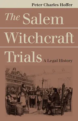 Die Hexereiprozesse von Salem - Salem Witchcraft Trials