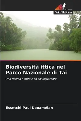 Biodiversit ittica nel Parco Nazionale di Tai