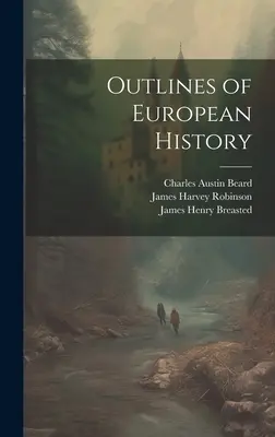 Umrisse der europäischen Geschichte - Outlines of European History