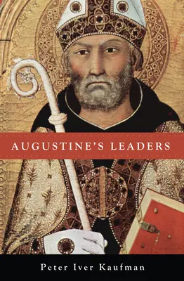 Augustinus' Anführer - Augustine's Leaders