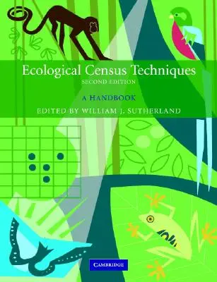 Ökologische Zähltechniken: Ein Handbuch - Ecological Census Techniques: A Handbook