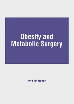 Fettleibigkeit und metabolische Chirurgie - Obesity and Metabolic Surgery