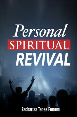 Persönliche geistliche Erweckung - Personal Spiritual Revival