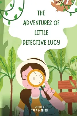 Die Abenteuer der kleinen Detektivin Lucy - The Adventures of Little Detective Lucy