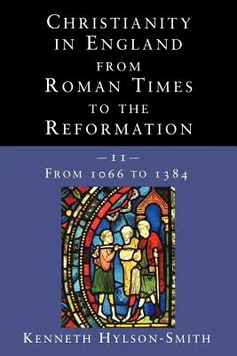 Das Christentum in England von der Römerzeit bis zur Reformation - Christianity in England from Roman Times to the Reformation
