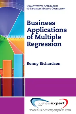 Geschäftliche Anwendungen der multiplen Regression - Business Applications of Multiple Regression