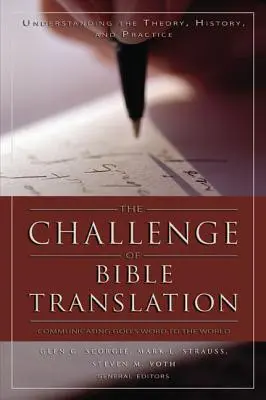 Die Herausforderung der Bibelübersetzung: Gottes Wort an die Welt weitergeben - The Challenge of Bible Translation: Communicating God's Word to the World
