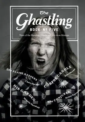 Der Ghastling: Buch Fünf - The Ghastling: Book Five