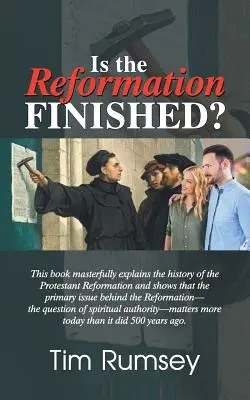 Ist die Reformation zu Ende? - Is the Reformation Finished?
