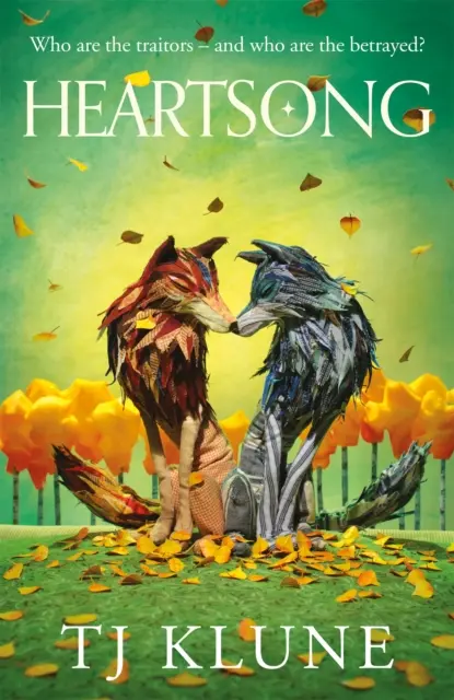 Heartsong - Ein Fantasy-Familienroman vom Nr. 1 Sunday Times-Bestsellerautor TJ Klune - Heartsong - A found family fantasy romance from No. 1 Sunday Times bestselling author TJ Klune