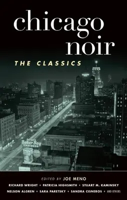 Chicago Noir: Die Klassiker - Chicago Noir: The Classics