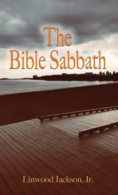 Der Bibelsabbat - The Bible Sabbath