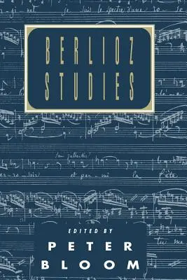 Berlioz-Studien - Berlioz Studies