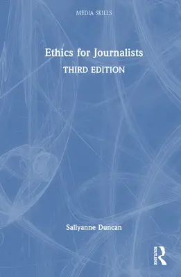 Ethik für Journalisten - Ethics for Journalists
