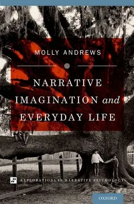 Narrative Imagination und Alltagsleben - Narrative Imagination and Everyday Life