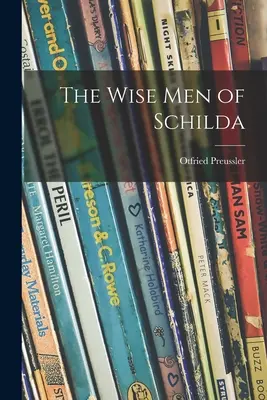 Die Weisen von Schilda - The Wise Men of Schilda