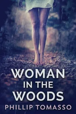 Frau in den Wäldern - Woman in the Woods