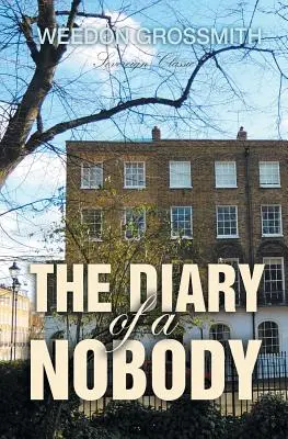 Das Tagebuch eines Nobody - The Diary of a Nobody