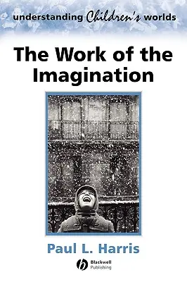 Die Arbeit der Vorstellungskraft - The Work of the Imagination