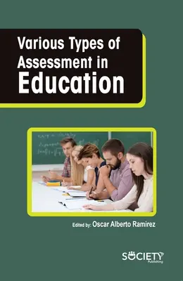 Verschiedene Arten der Bewertung im Bildungswesen - Various Types of Assessment in Education