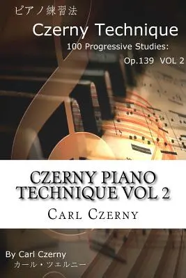 Czerny Klaviertechnik Band 2 - Czerny Piano Technique Vol 2