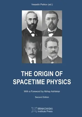 Der Ursprung der Raumzeitphysik - The Origin of Spacetime Physics