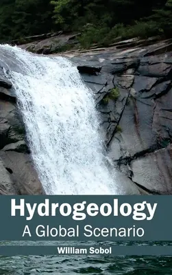 Hydrogeologie: Ein globales Szenario - Hydrogeology: A Global Scenario