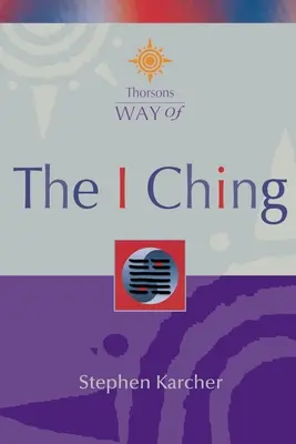 Das I Ging - The I Ching