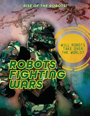 Roboter, die Kriege führen - Robots Fighting Wars