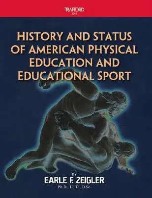 Geschichte und Status der amerikanischen Leibeserziehung und des Schulsports - History and Status of American Physical Education and Educational Sport