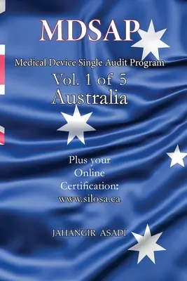 MDSAP Band 1 von 5 Australien: ISO 13485:2016 für alle Arbeitnehmer und Arbeitgeber - MDSAP Vol.1 of 5 Australia: ISO 13485:2016 for All Employees and Employers