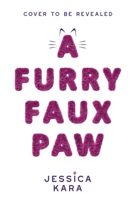 Eine pelzige Fauxpas-Tatze - A Furry Faux Paw