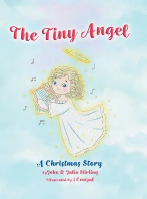 Der kleine Engel: Eine Weihnachtsgeschichte - The Tiny Angel: A Christmas Story