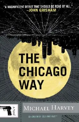 Der Chicagoer Weg - The Chicago Way