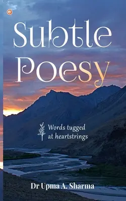 Subtile Poesie - Subtle Poesy