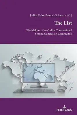 Die Liste: Die Entstehung einer transnationalen Online-Gemeinschaft der zweiten Generation - The List: The Making of an Online Transnational Second Generation Community