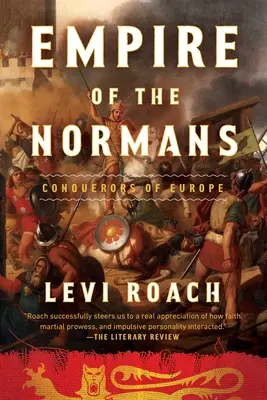 Reiche der Normannen: Eroberer von Europa - Empires of the Normans: Conquerors of Europe