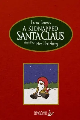 Ein entführter Weihnachtsmann - Comicbuch - A Kidnapped Santa Claus - Comic Book
