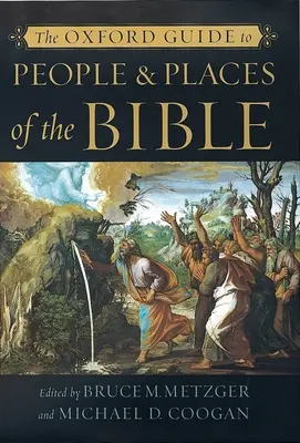 Der Oxford-Führer zu Personen und Orten in der Bibel - The Oxford Guide to People & Places of the Bible